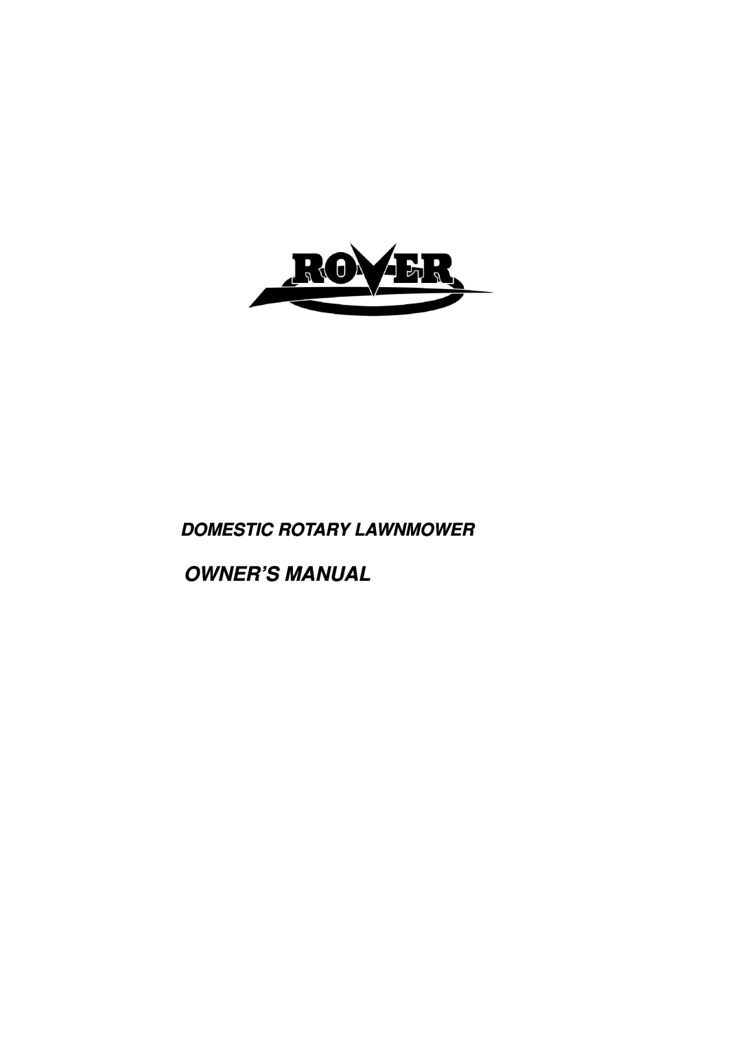 Rover Domestic Rotary Lawnmower owner manual 