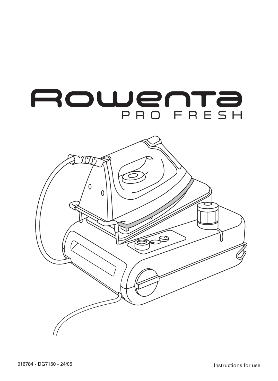 Rowenta DG7160 manual Instructions for use 