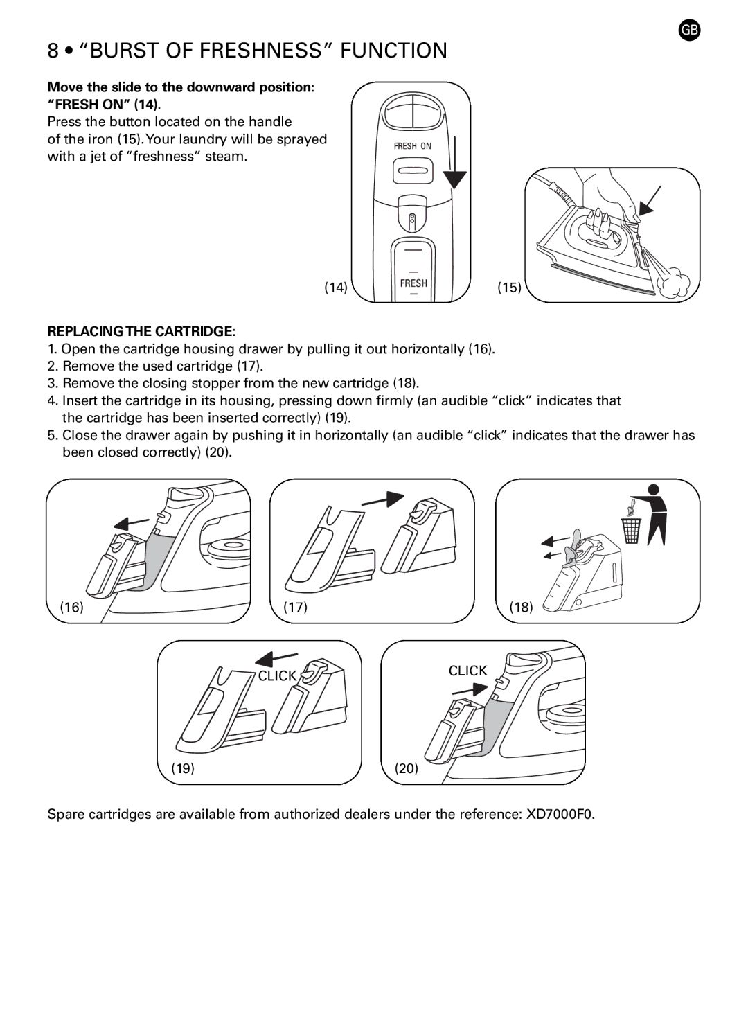 Rowenta DG7160 Burst of Freshness Function, Move the slide to the downward position Fresh on, Replacing the Cartridge 