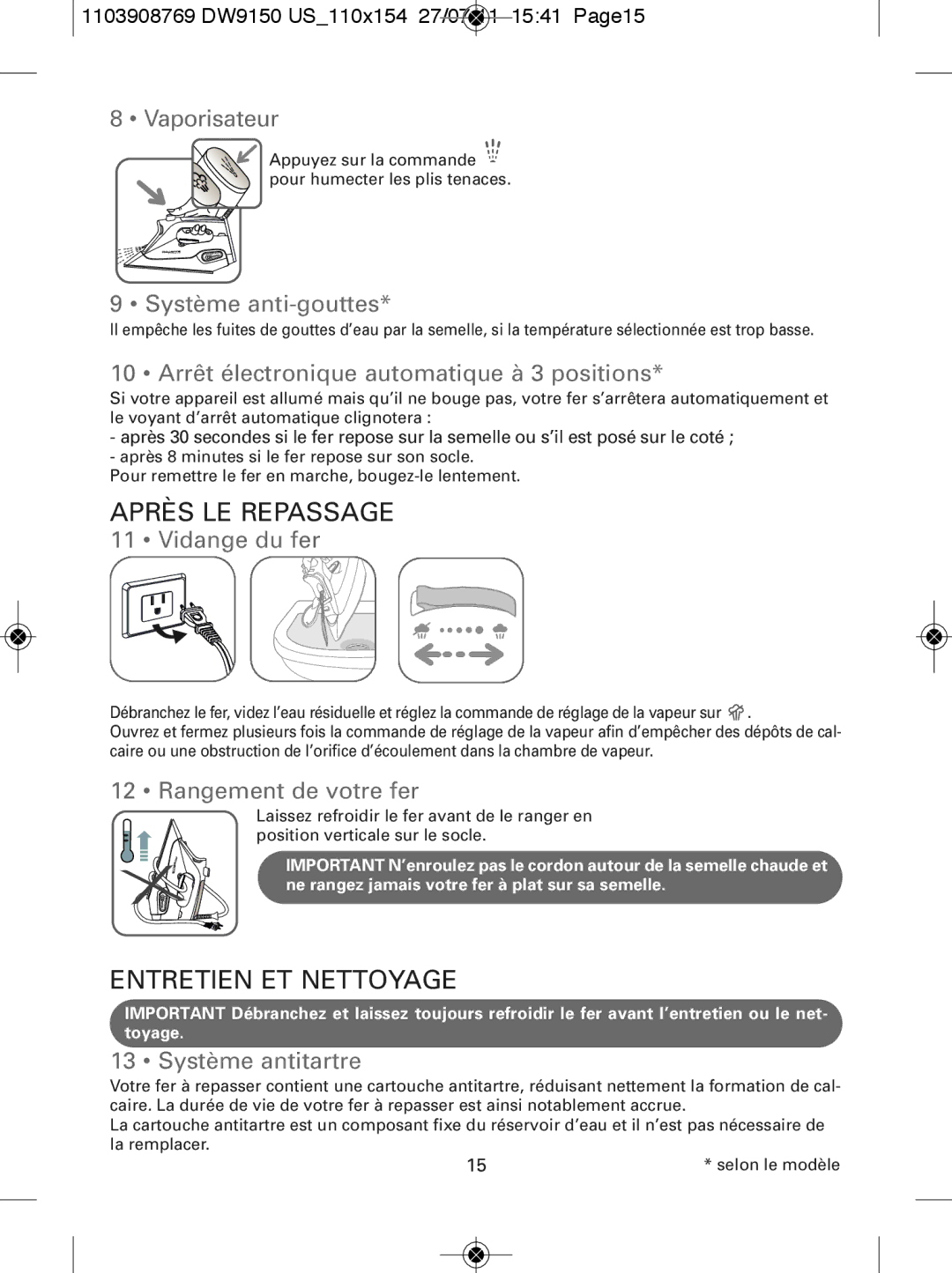 Rowenta DW9150 manual Après LE Repassage, Entretien ET Nettoyage 