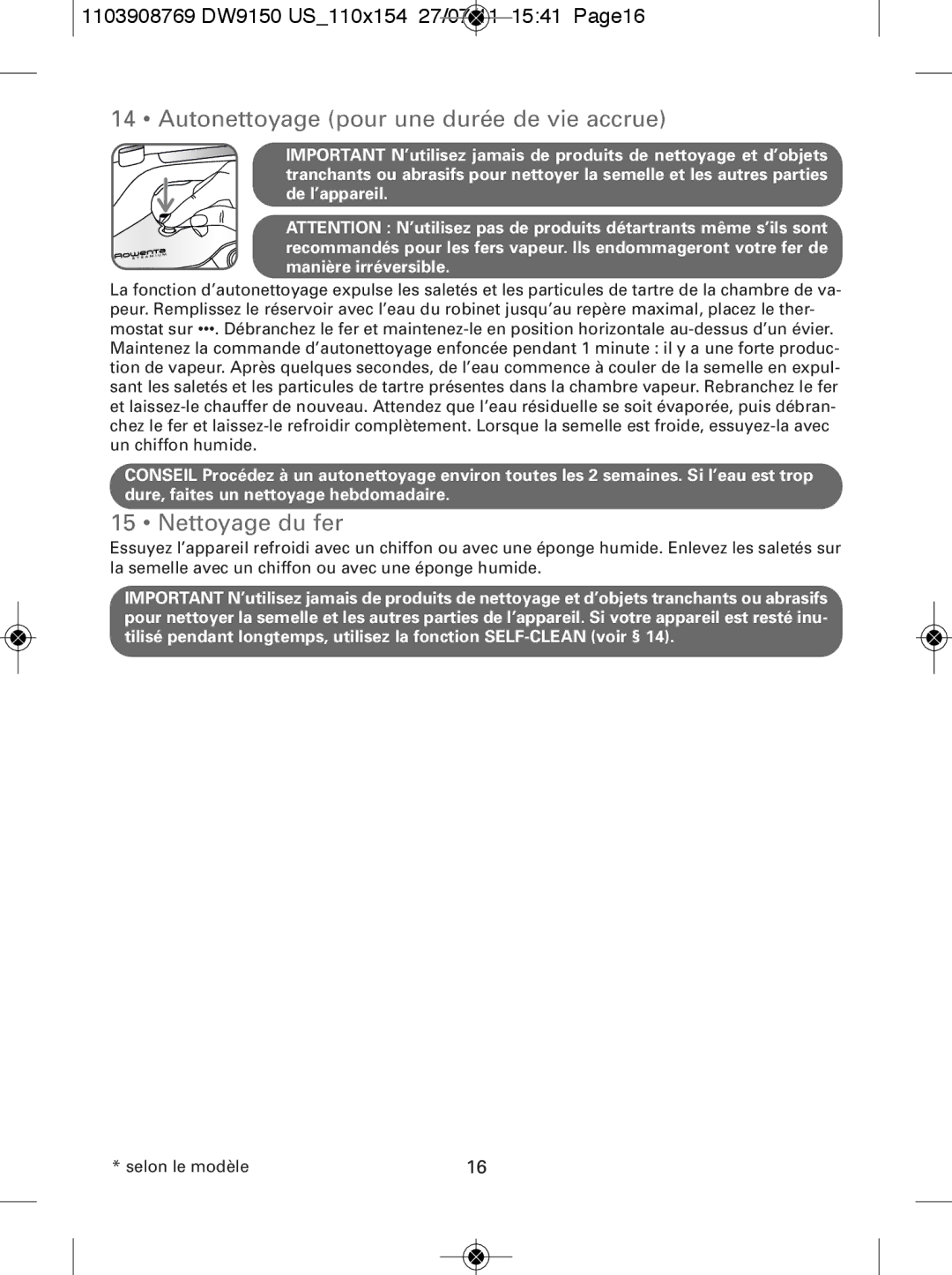 Rowenta DW9150 manual Autonettoyage pour une durée de vie accrue, Nettoyage du fer 