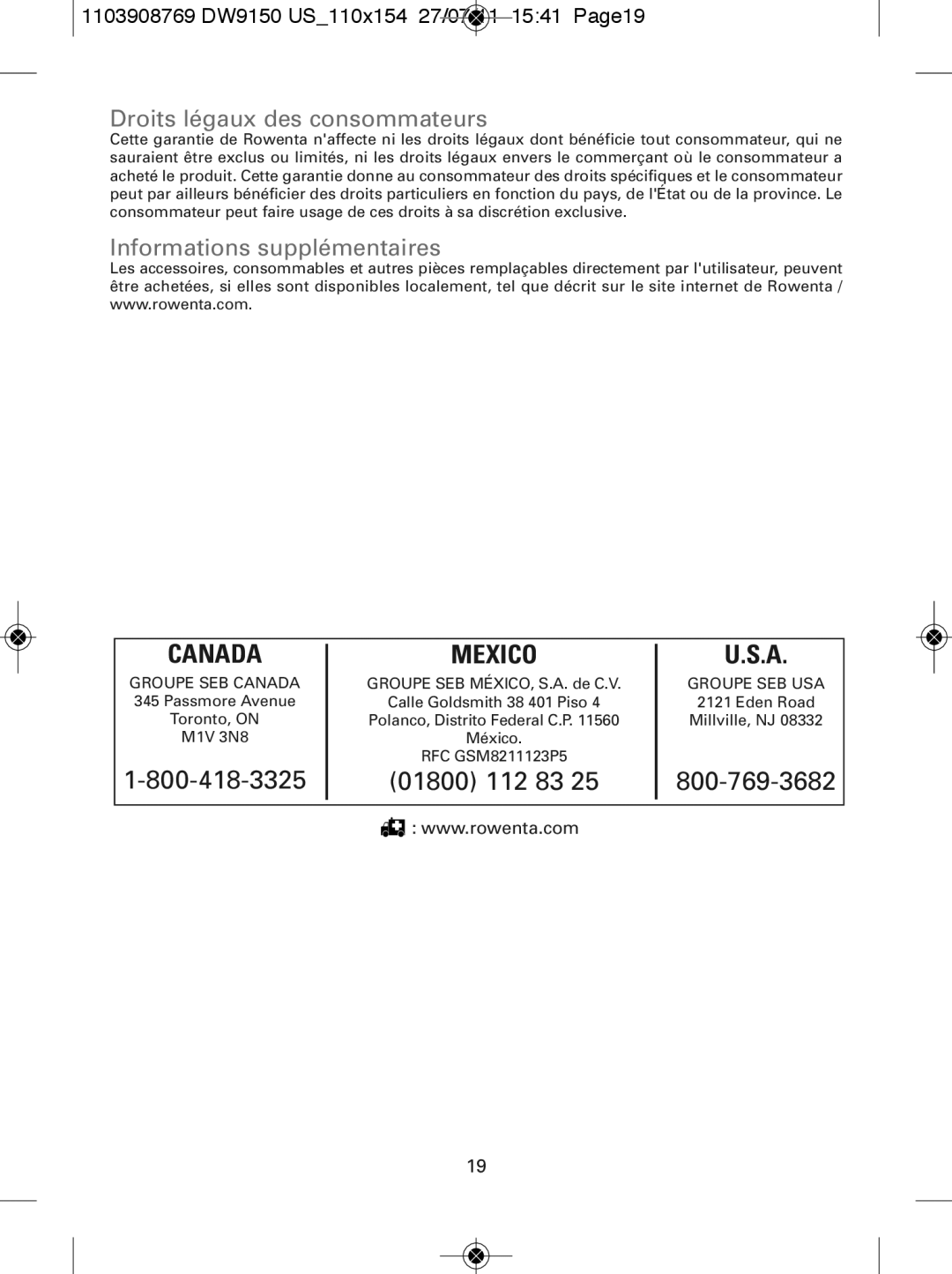 Rowenta DW9150 manual Droits légaux des consommateurs, Informations supplémentaires 