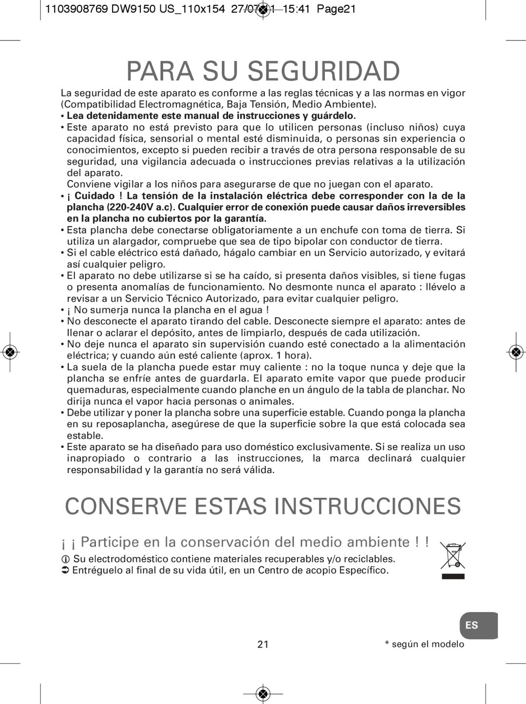 Rowenta manual ¡ ¡ Participe en la conservación del medio ambiente, 1103908769 DW9150 US110x154 27/07/11 1541 Page21 