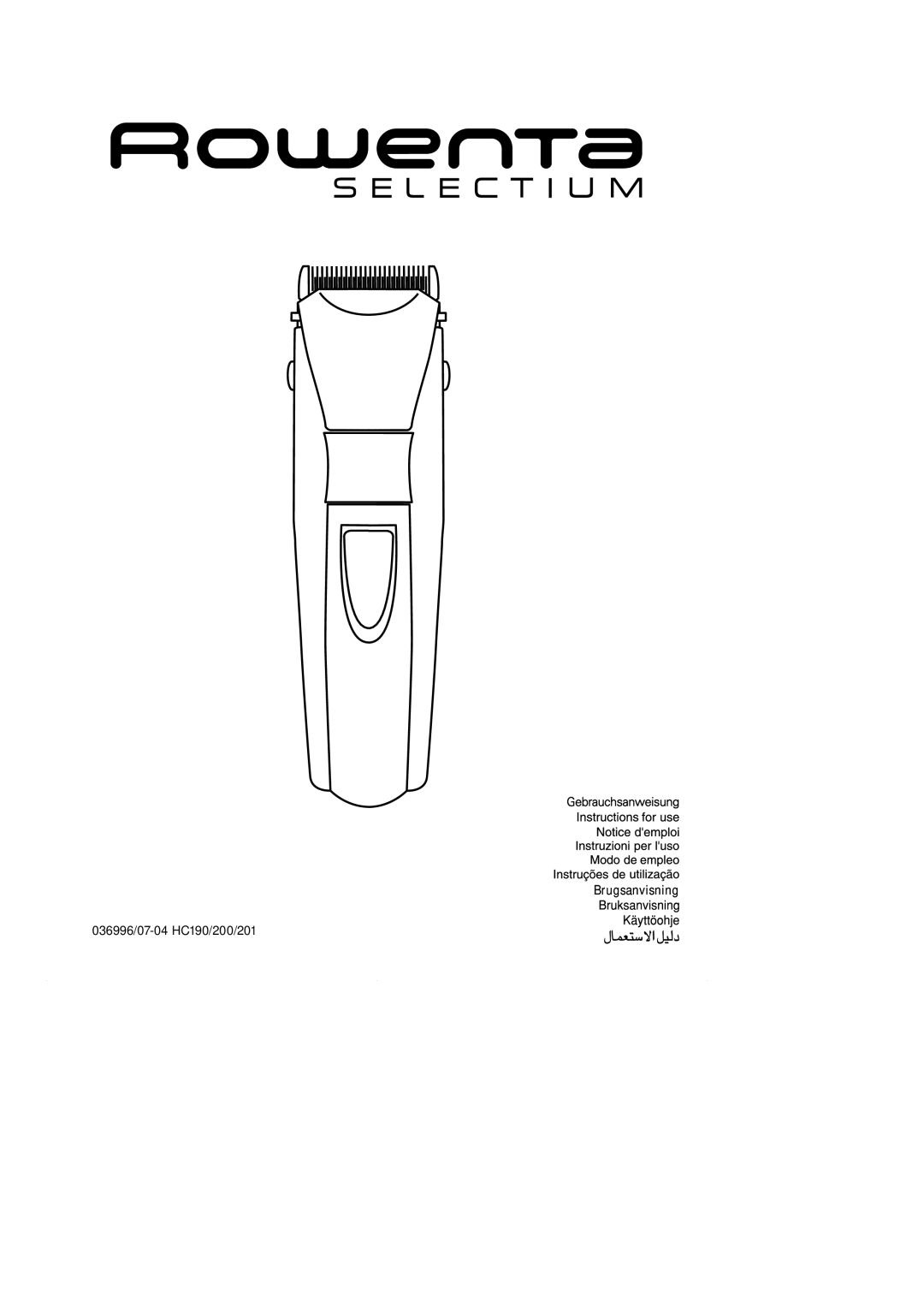 Rowenta HC 190 manual Brugsanvisning 036996/07-04 HC190/200/201 