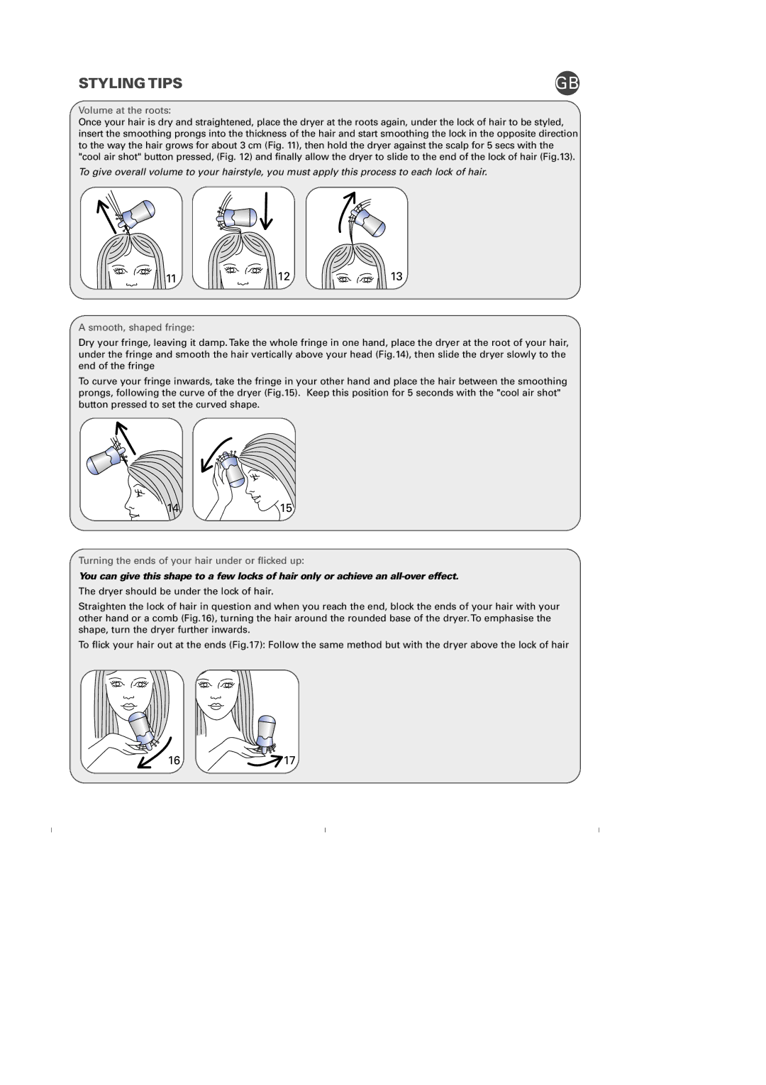 Rowenta PH570 manual Styling Tips, 1415, Volume at the roots, Smooth, shaped fringe 