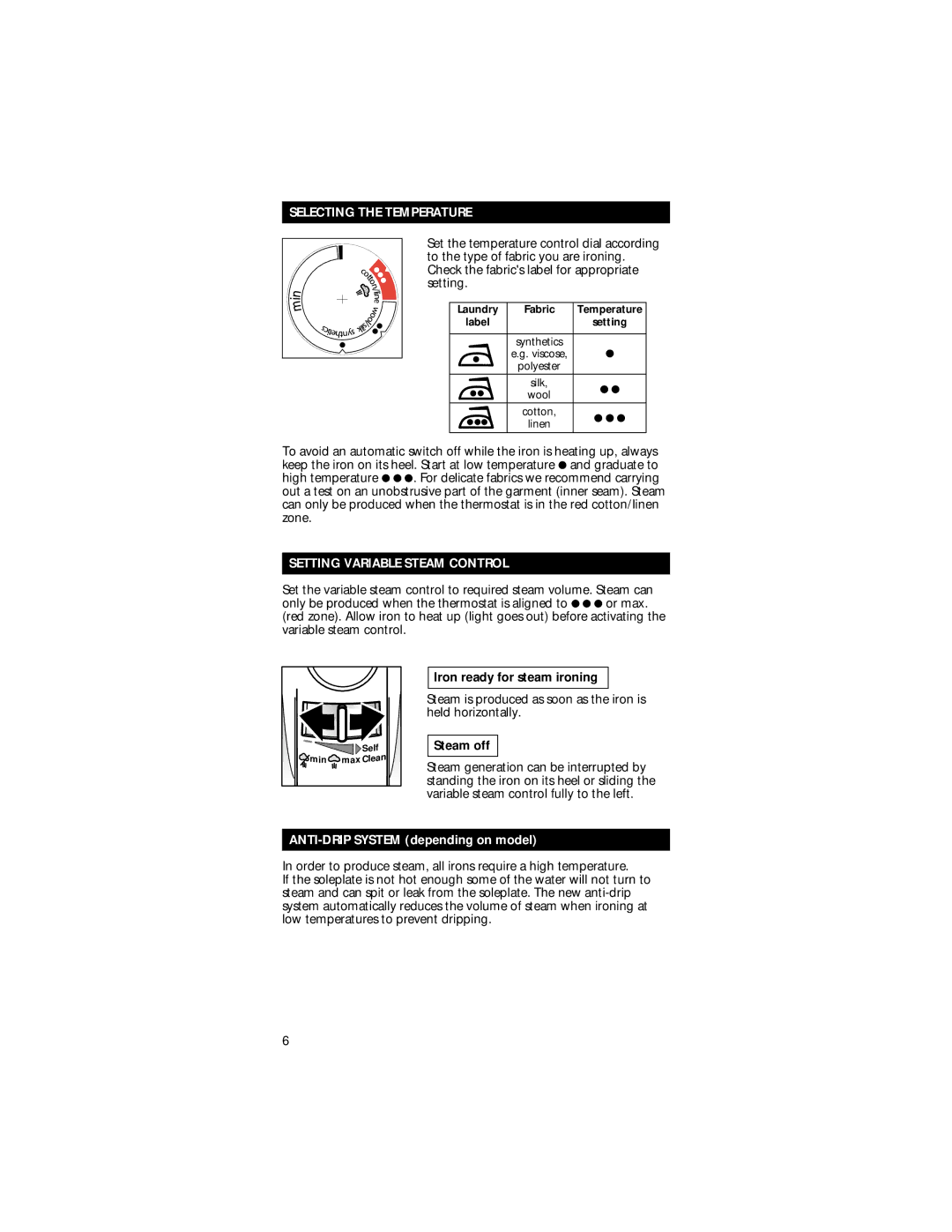 Rowenta Precision Steam Iron manual Selecting the Temperature, Setting Variable Steam Control, Iron ready for steam ironing 