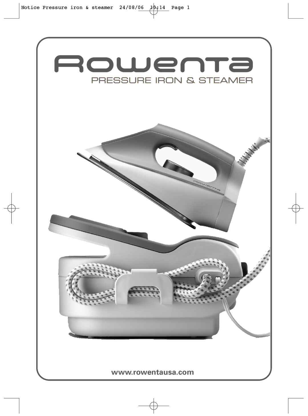 Rowenta Pressure iron & steamer manual 