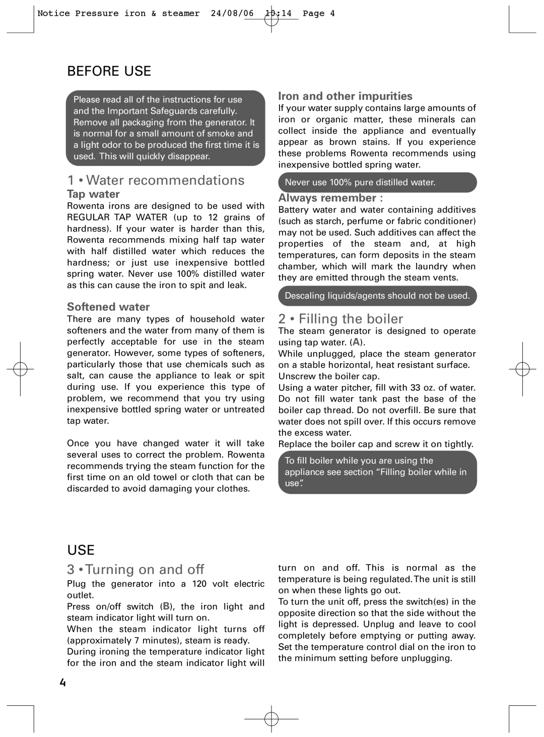 Rowenta Pressure iron & steamer manual Before USE, Water recommendations, Use, Turning on and off, Filling the boiler 