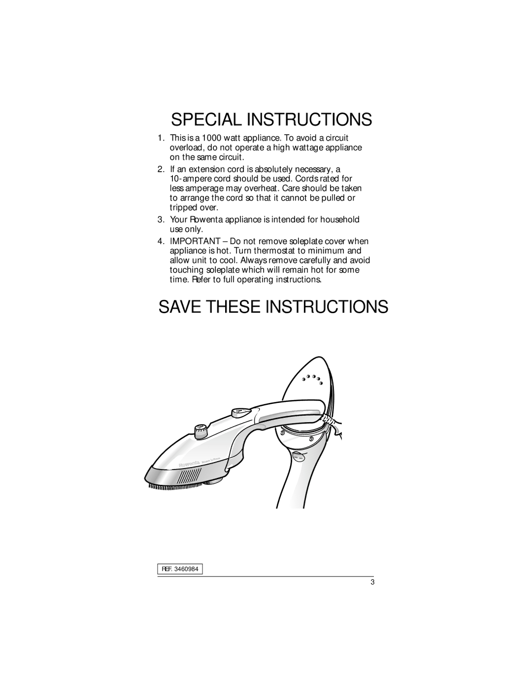 Rowenta REF. 3460984 manual Special Instructions 