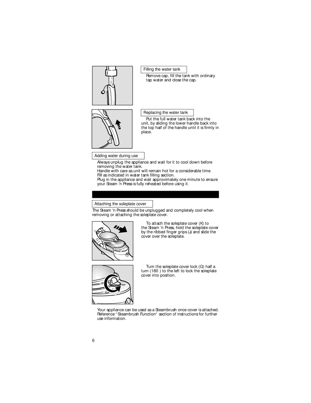 Rowenta REF. 3460984 manual Filling the water tank, Replacing the water tank, Adding water during use 