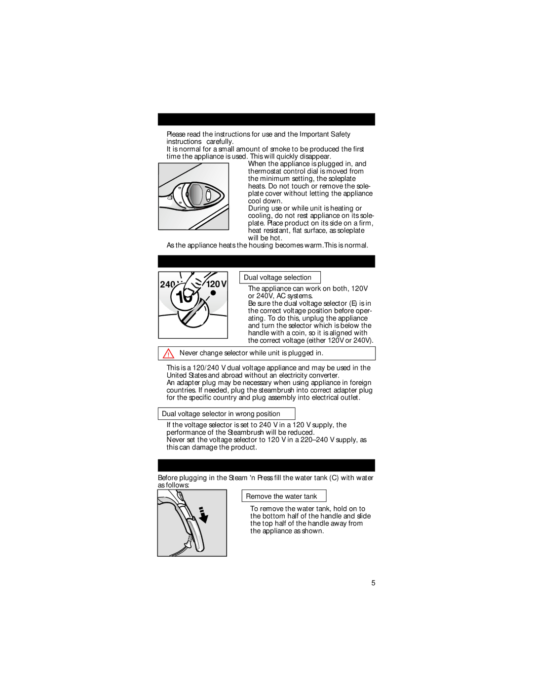 Rowenta Steam 'n Press manual Using for the First Time, Dual Voltage, Filling the Water Tank 