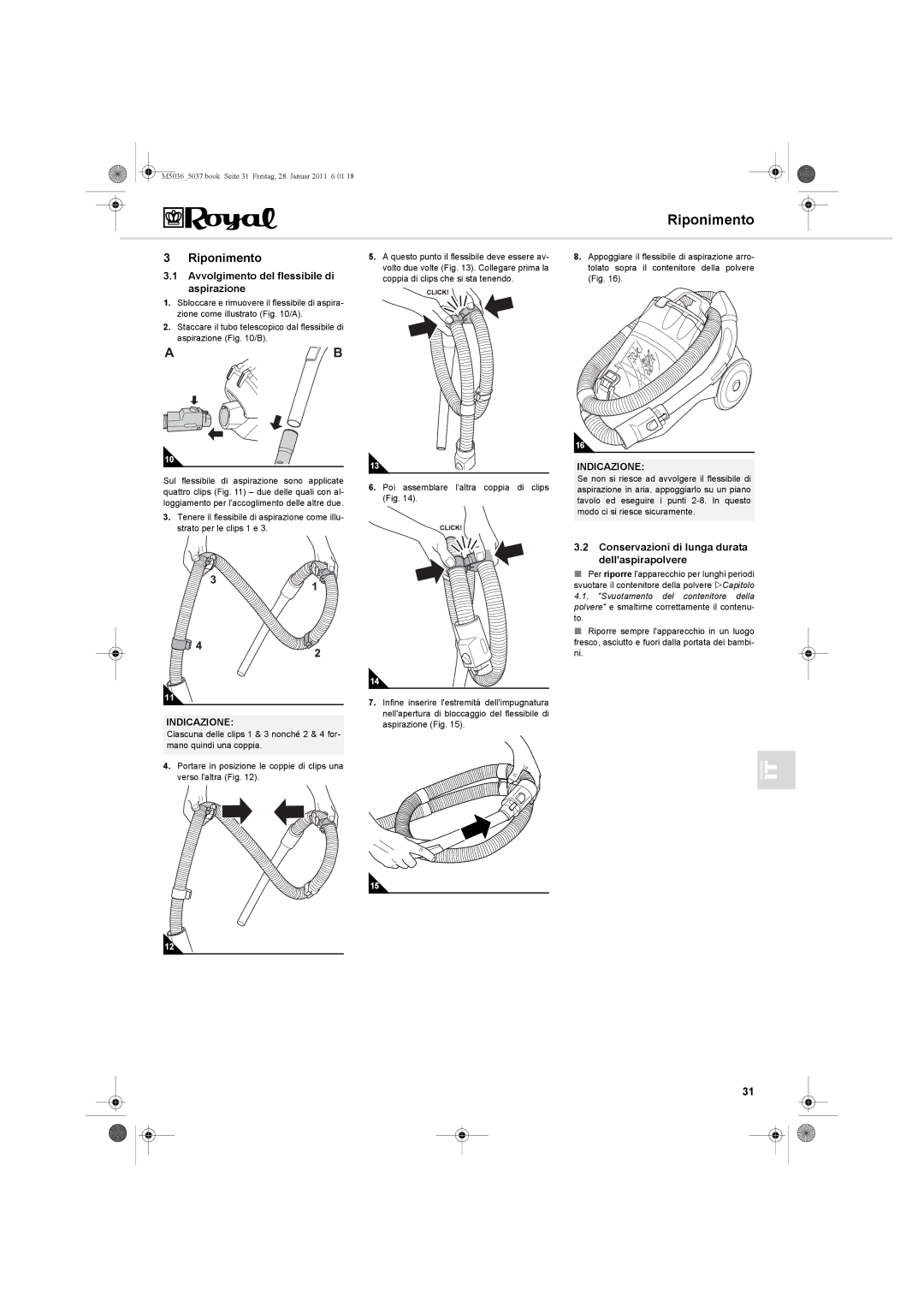 Royal Appliance M5036_5037 manual Riponimento, Avvolgimento del flessibile di aspirazione 