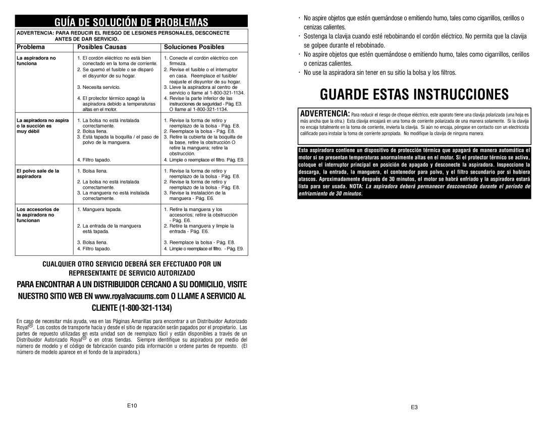 Royal Appliance S10 owner manual Guía DE Solución DE Problemas, Problema Posibles Causas Soluciones Posibles 