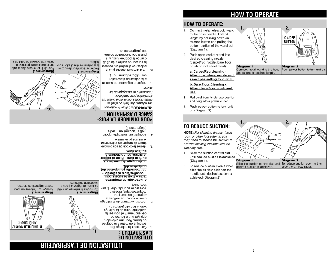 Royal Appliance S15 owner manual ’ASPIRATEUR DE Utilisation, HOW to Operate, To reduce suction 