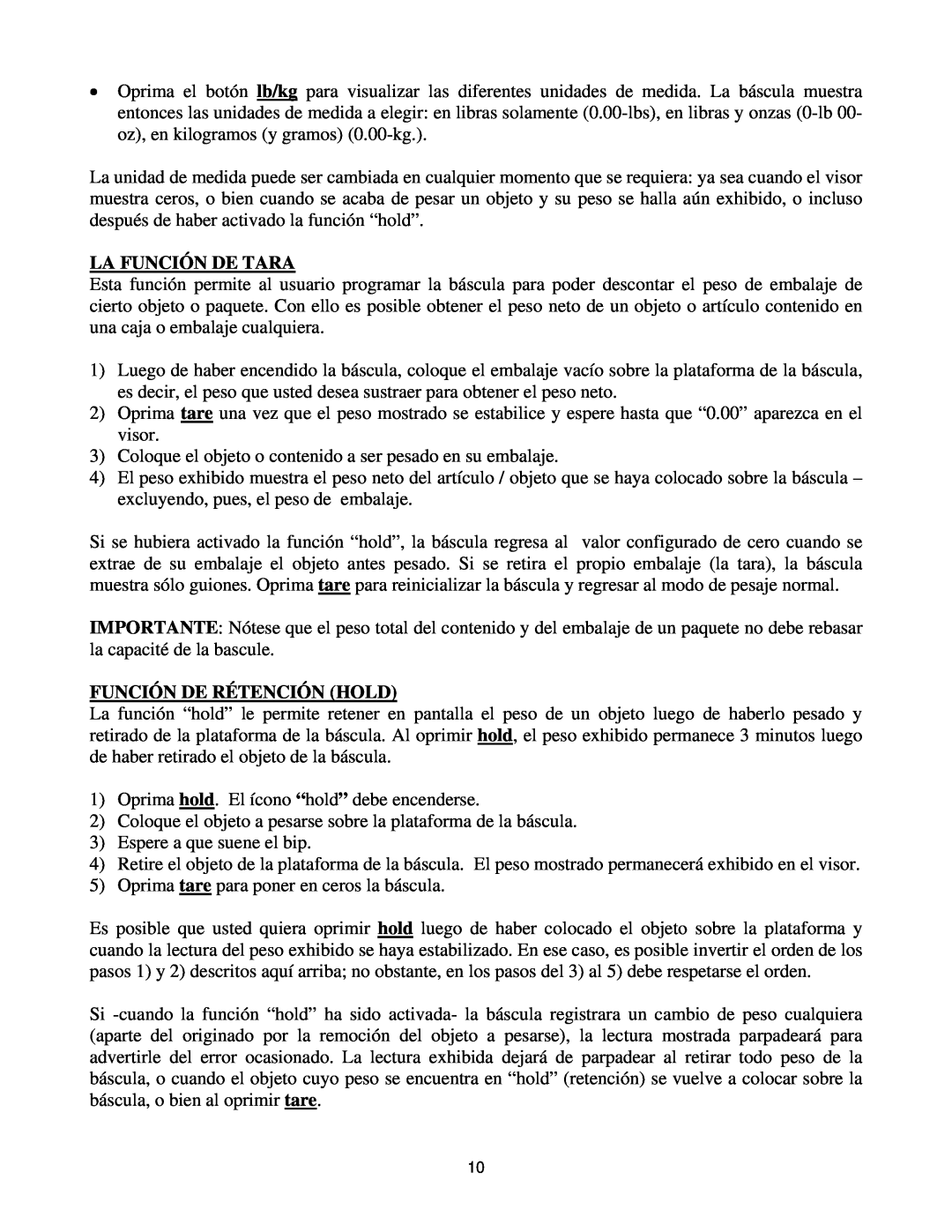 Royal Consumer Information Products eX-315w instruction manual La Función De Tara, Función De Rétención Hold 