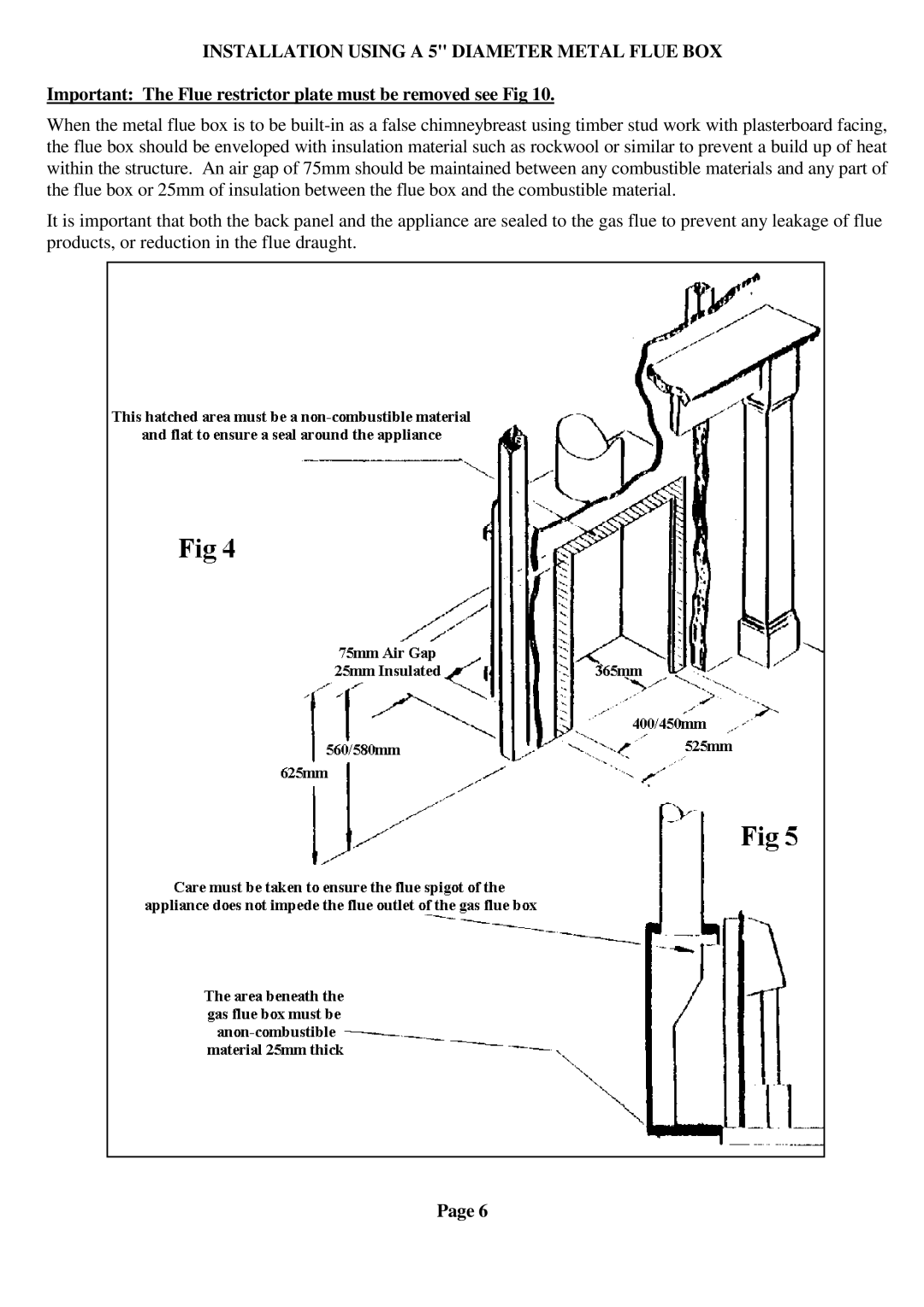 Royal Consumer Information Products G20 manual Installation Using a 5 Diameter Metal Flue BOX 