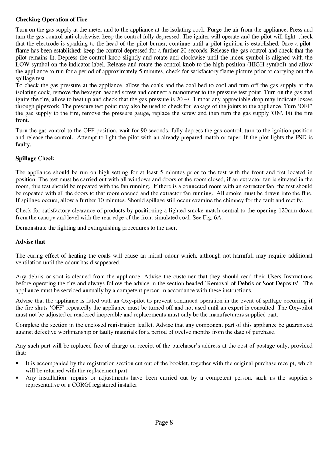 Royal Consumer Information Products Gas Fire manual Checking Operation of Fire, Spillage Check, Advise that 