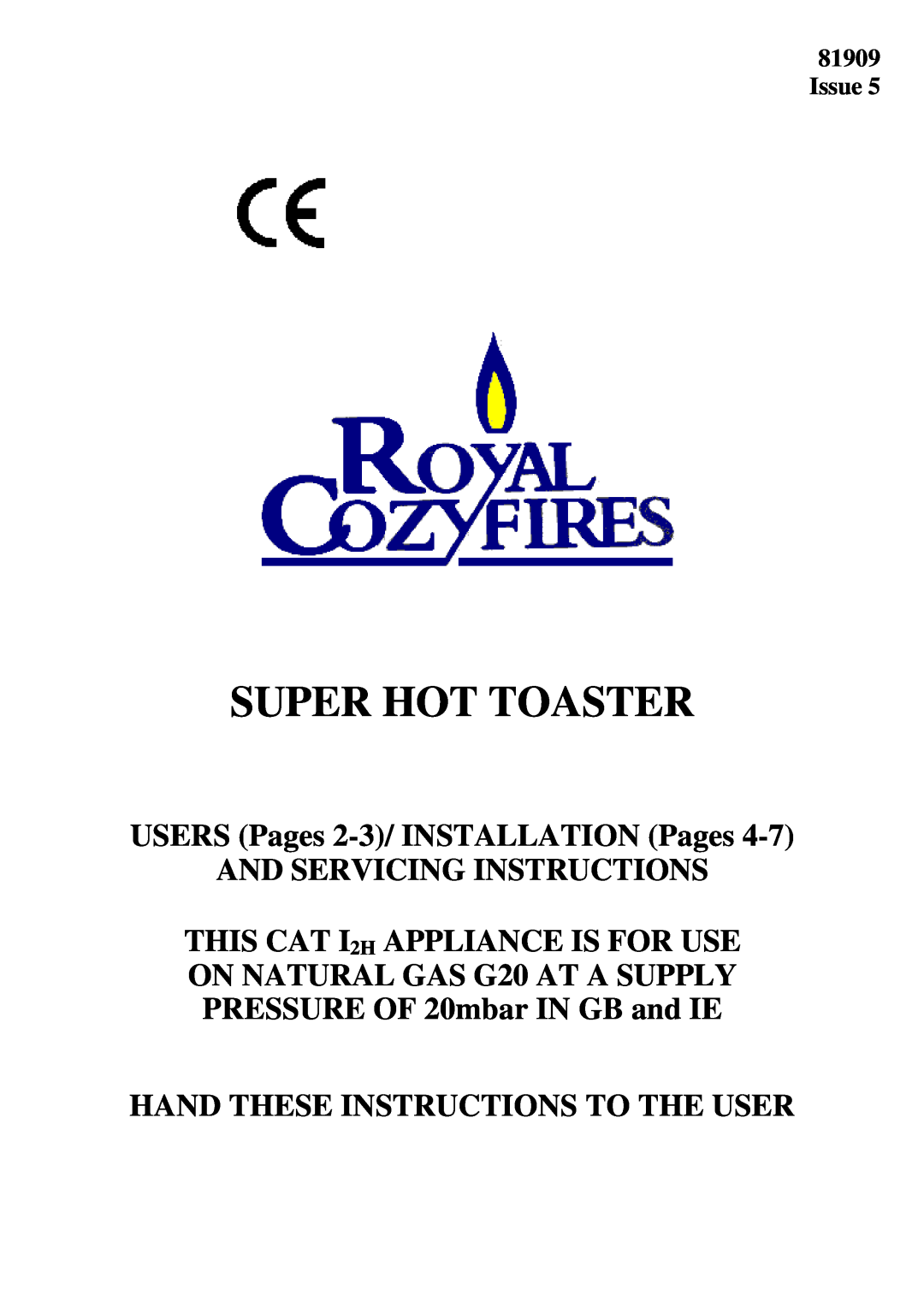 Royal Consumer Information Products Super Hot Toater manual Super Hot Toaster, USERS Pages 2-3/INSTALLATION Pages, Issue 