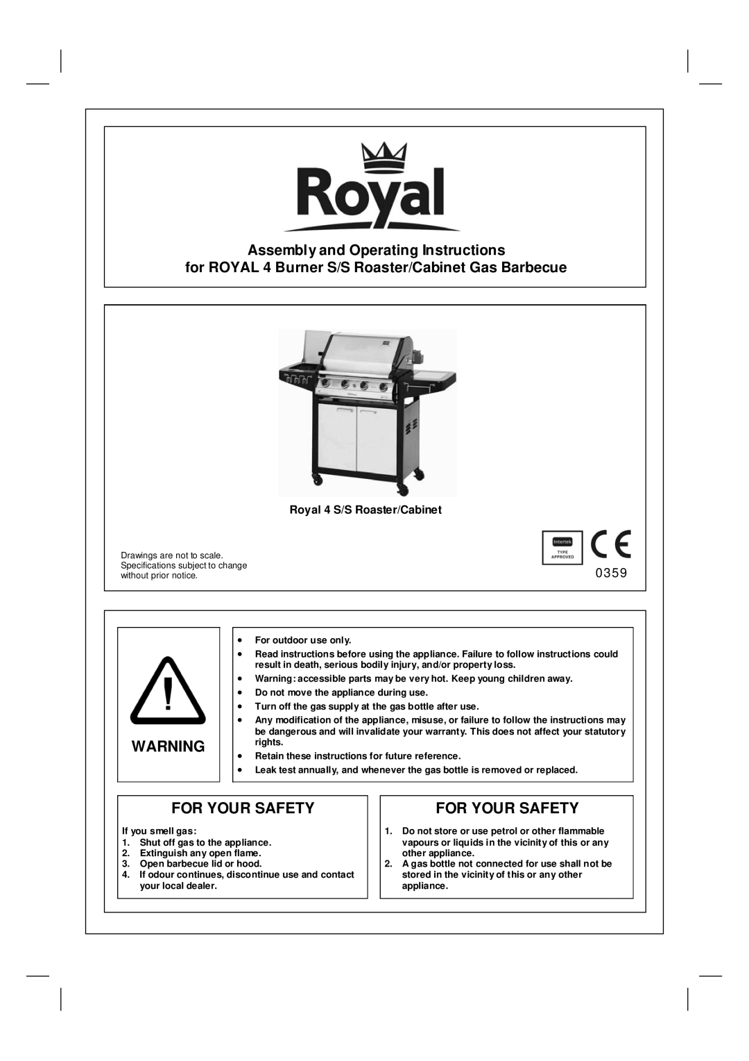 Royal Leisure warranty For Your Safety, 0359, Assembly and Operating Instructions, Royal 4 S/S Roaster/Cabinet 