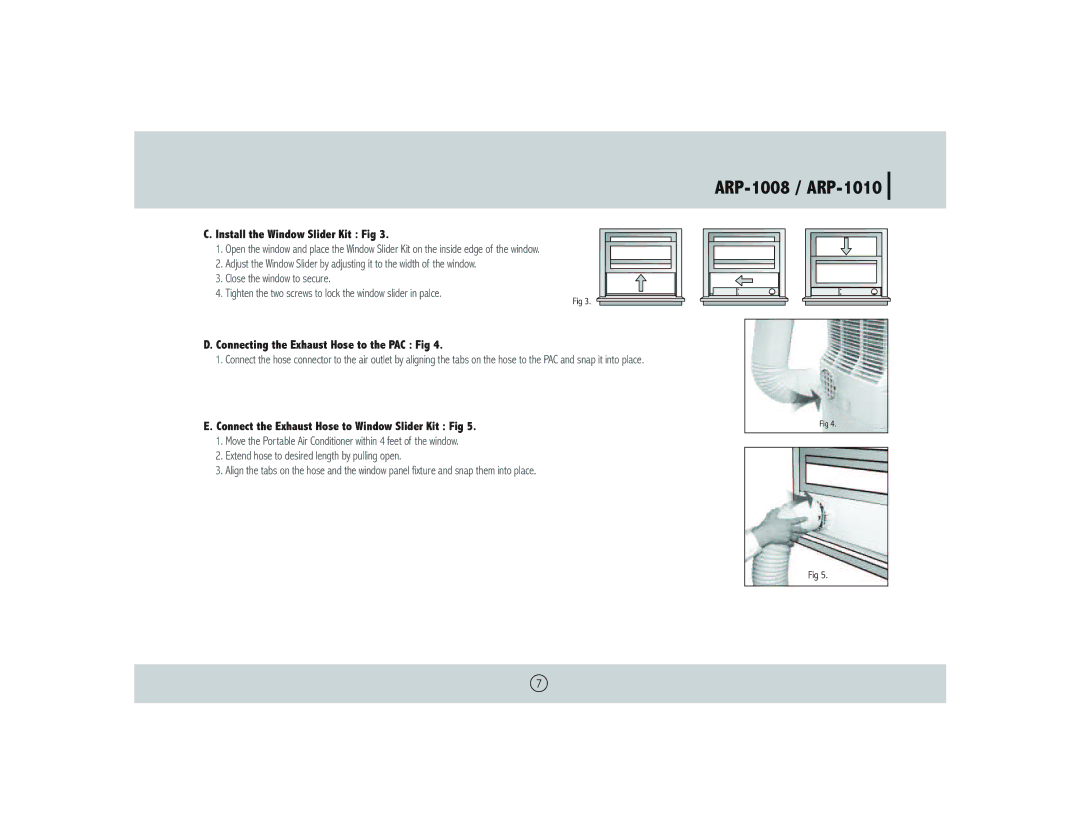 Royal Sovereign ARP- 1008 owner manual Install the Window Slider Kit Fig, Connecting the Exhaust Hose to the PAC Fig 