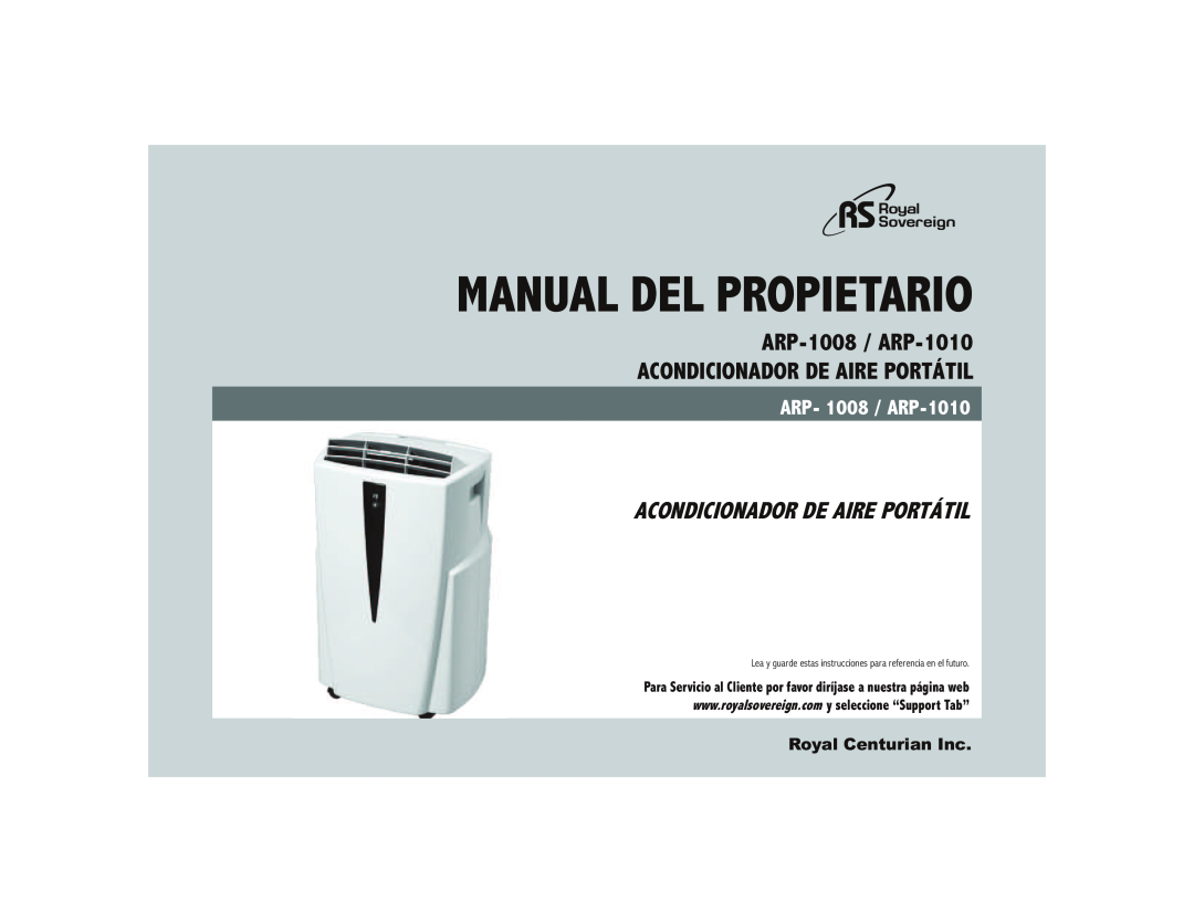 Royal Sovereign ARP- 1008 owner manual Manual Del Propietario, ARP-1008 / ARP-1010, Acondicionador De Aire Portátil 
