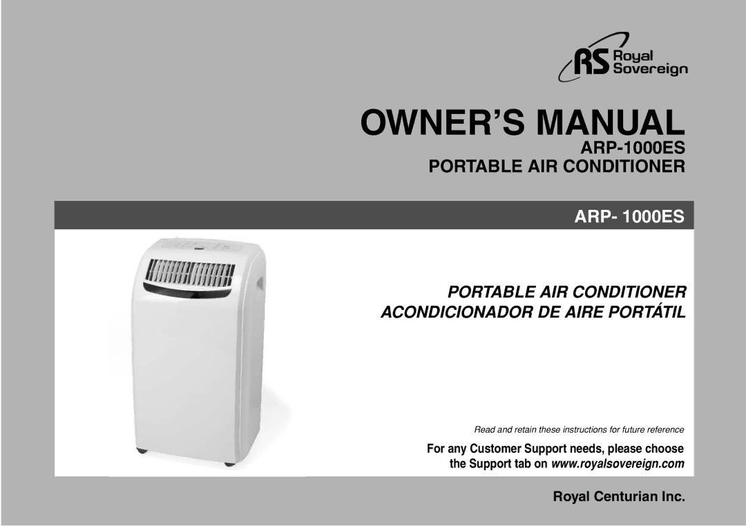 Royal Sovereign ARP-1000ES owner manual Portable AIR Conditioner, For any Customer Support needs, please choose 