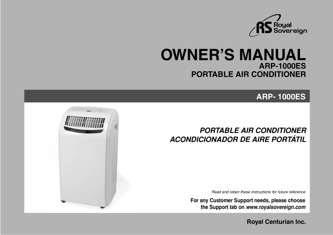 Royal Sovereign owner manual ARP-1000ES PORTABLE AIR CONDITIONER, ARP- 1000ES, Royal Centurian Inc 