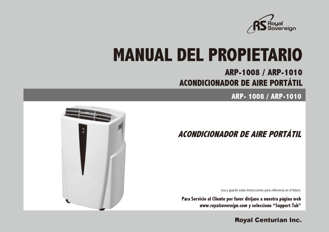 Royal Sovereign Manual del Propietario, Acondicionador de Aire Portátil, ARP-1008 / ARP-1010, ARP- 1008 / ARP-1010 