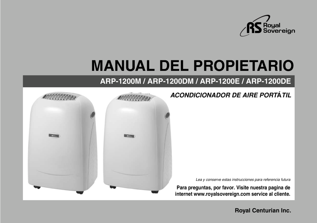 Royal Sovereign Manual Del Propietario, ARP-1200M / ARP-1200DM / ARP-1200E / ARP-1200DE, Royal Centurian Inc 