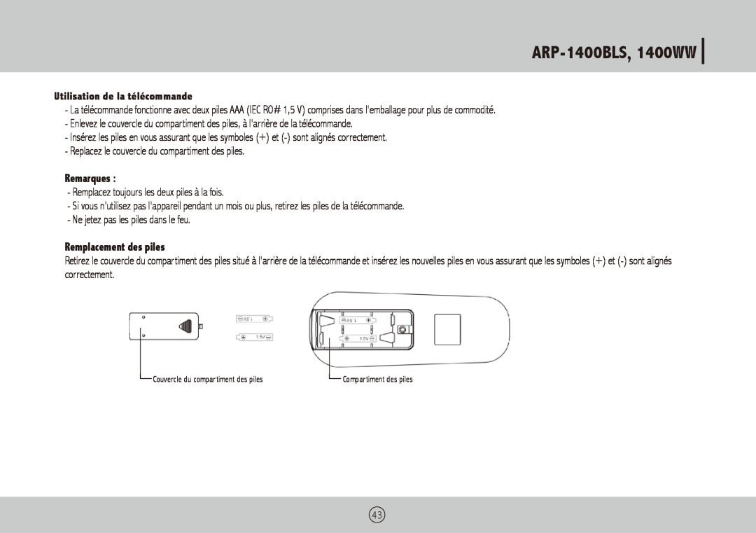 Royal Sovereign ARP-1400WW ARP-1400BLS,1400WW, Utilisation de la télécommande, Remarques, Remplacement des piles 