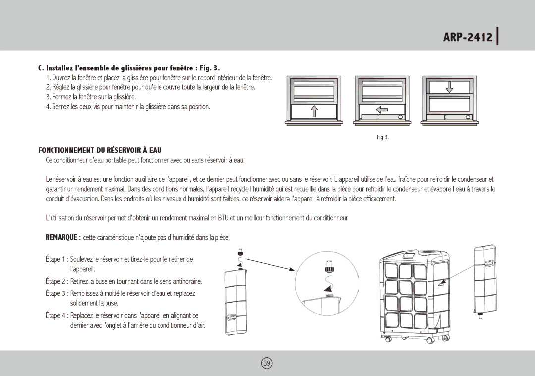 Royal Sovereign ARP-2412 owner manual Installez lensemble de glissières pour fenêtre Fig, Fonctionnement DU Réservoir À EAU 