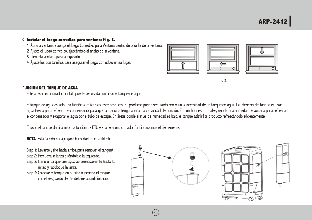 Royal Sovereign ARP-2412 owner manual C. Instalar el Juego corredizo para ventana Fig, Funcion Del Tanque De Agua 
