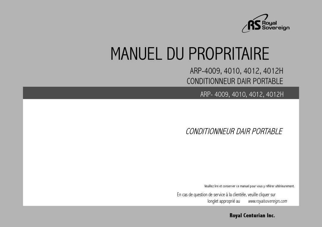 Royal Sovereign ARP-4010, ARP-4009, ARP-4012H owner manual Manuel du propriétaire 