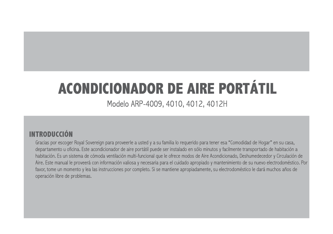 Royal Sovereign ARP-4012, ARP-4010 Acondicionador de Aire Portátil, Modelo ARP-4009,4010, 4012, 4012H, Introducción 
