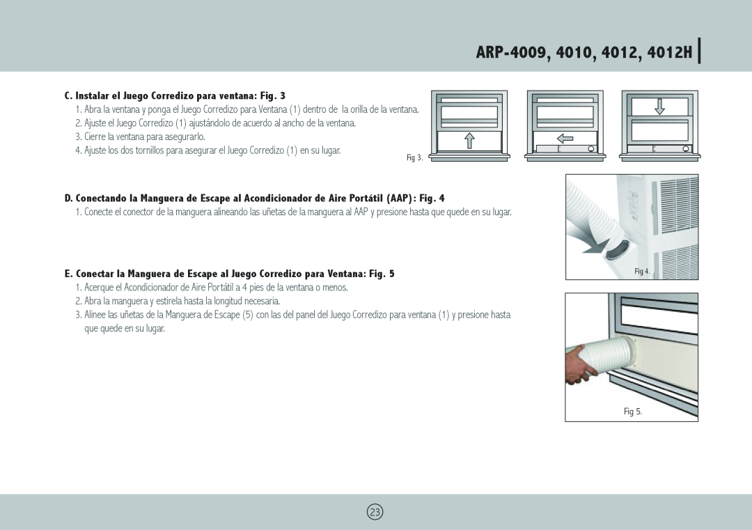 Royal Sovereign ARP-4012H, ARP-4010 owner manual ARP-4009,4010, 4012, 4012H, C. Instalar el Juego Corredizo para ventana Fig 