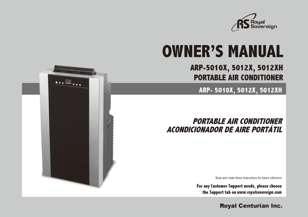 Royal Sovereign ARP-5012XH owner manual ARP-5010X,5012X, 5012XH PORTABLE AIR CONDITIONER, portable air conditioner 