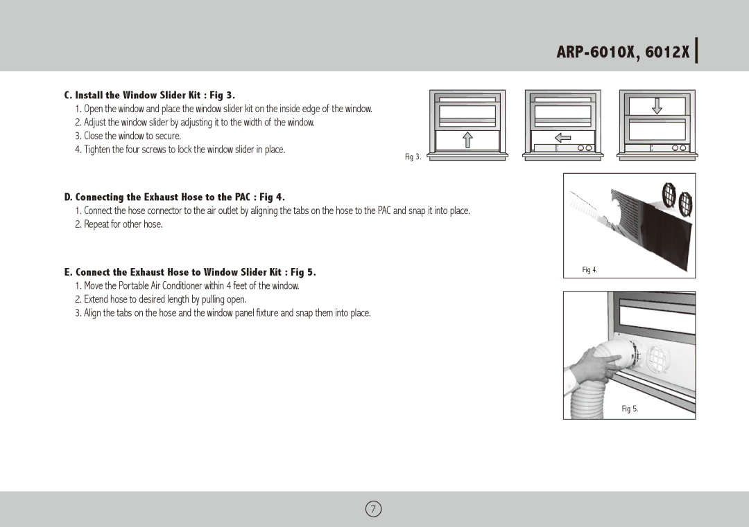 Royal Sovereign ARP-6012X, ARP-6010X Install the Window Slider Kit Fig, Connecting the Exhaust Hose to the PAC Fig 