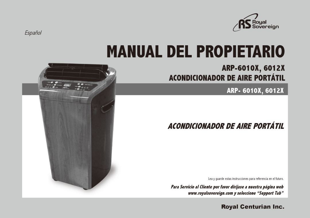 Royal Sovereign ARP-6012X Manual del Propietario, ARP-6010X,6012X Acondicionador de Aire Portátil, Arp, Español 