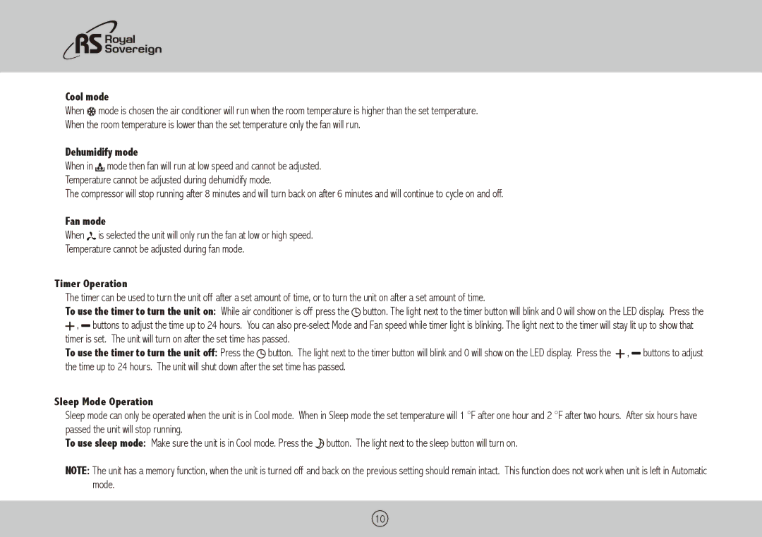 Royal Sovereign ARP-9411, ARP-9409 owner manual Cool mode, Dehumidify mode, Fan mode, Timer Operation, Sleep Mode Operation 