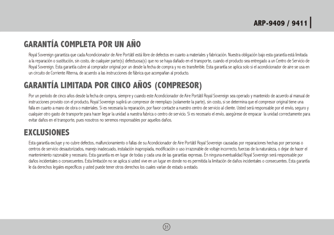 Royal Sovereign ARP-9409, ARP-9411 Garantía Completa por UN AÑO, Garantía Limitada por Cinco Años Compresor, Exclusiones 
