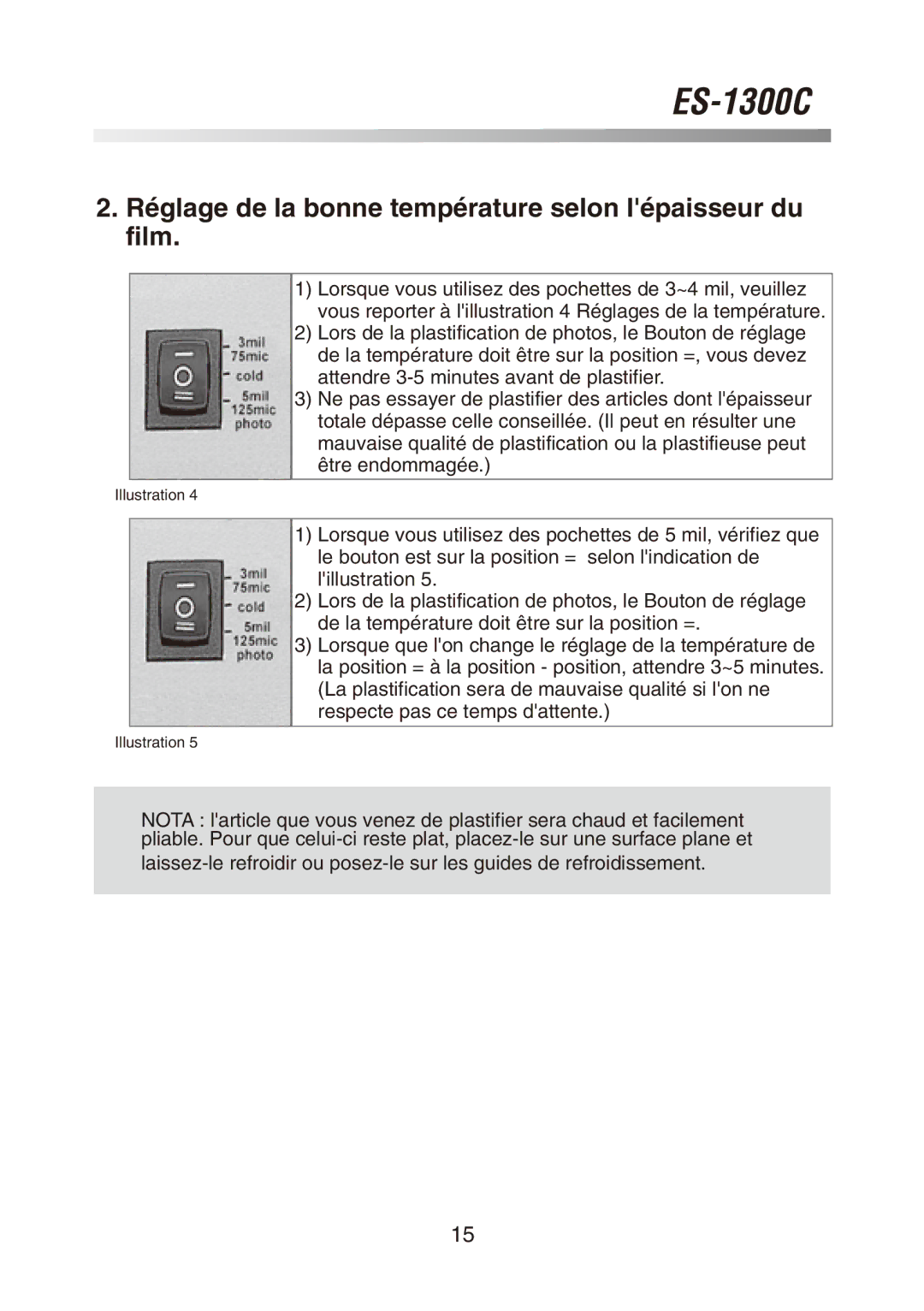 Royal Sovereign ES-1300C owner manual Réglage de la bonne température selon lépaisseur du film 