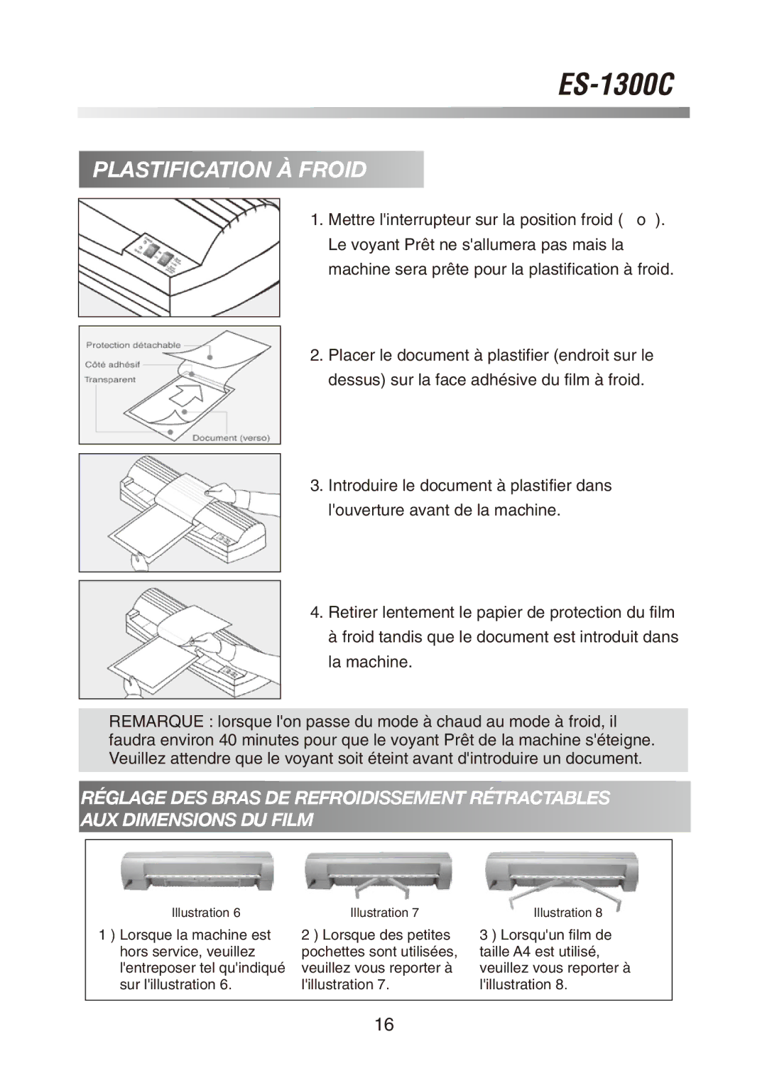 Royal Sovereign ES-1300C owner manual Plastification À Froid 