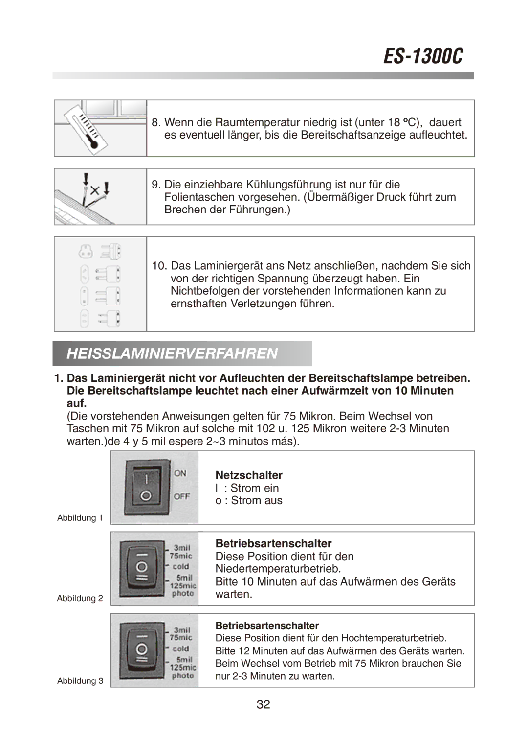 Royal Sovereign ES-1300C owner manual Heisslaminierverfahren, Bitte 10 Minuten auf das Aufwärmen des Geräts warten 