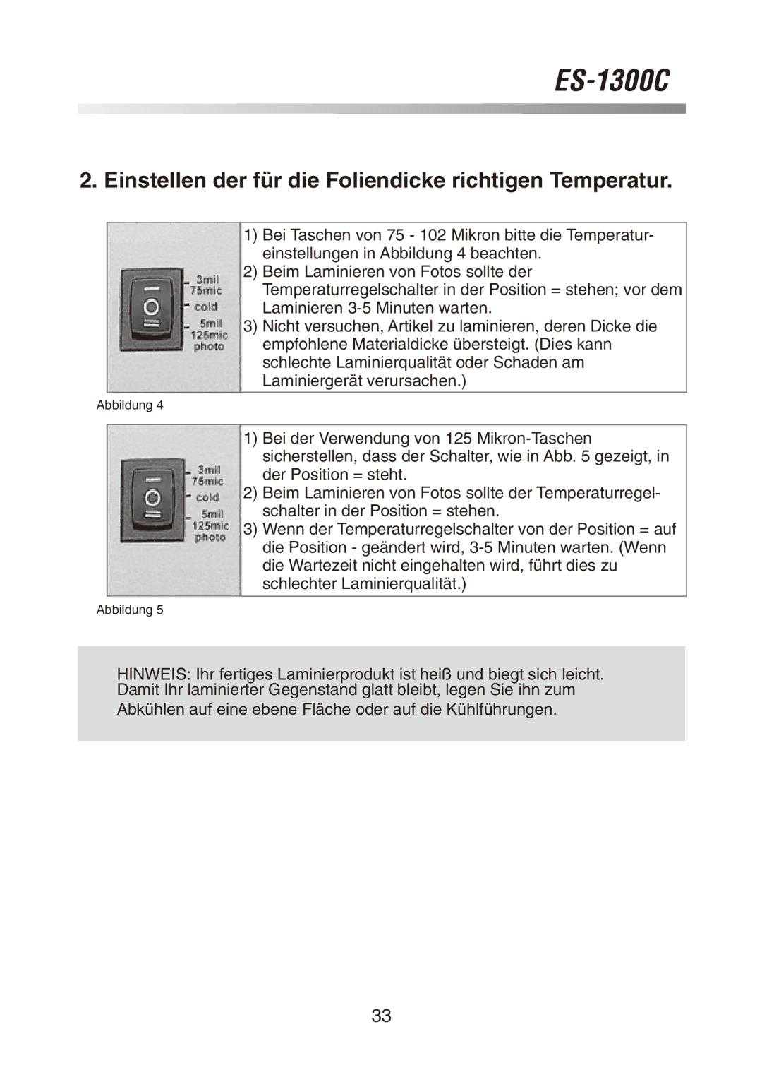 Royal Sovereign ES-1300C owner manual Einstellen der für die Foliendicke richtigen Temperatur 