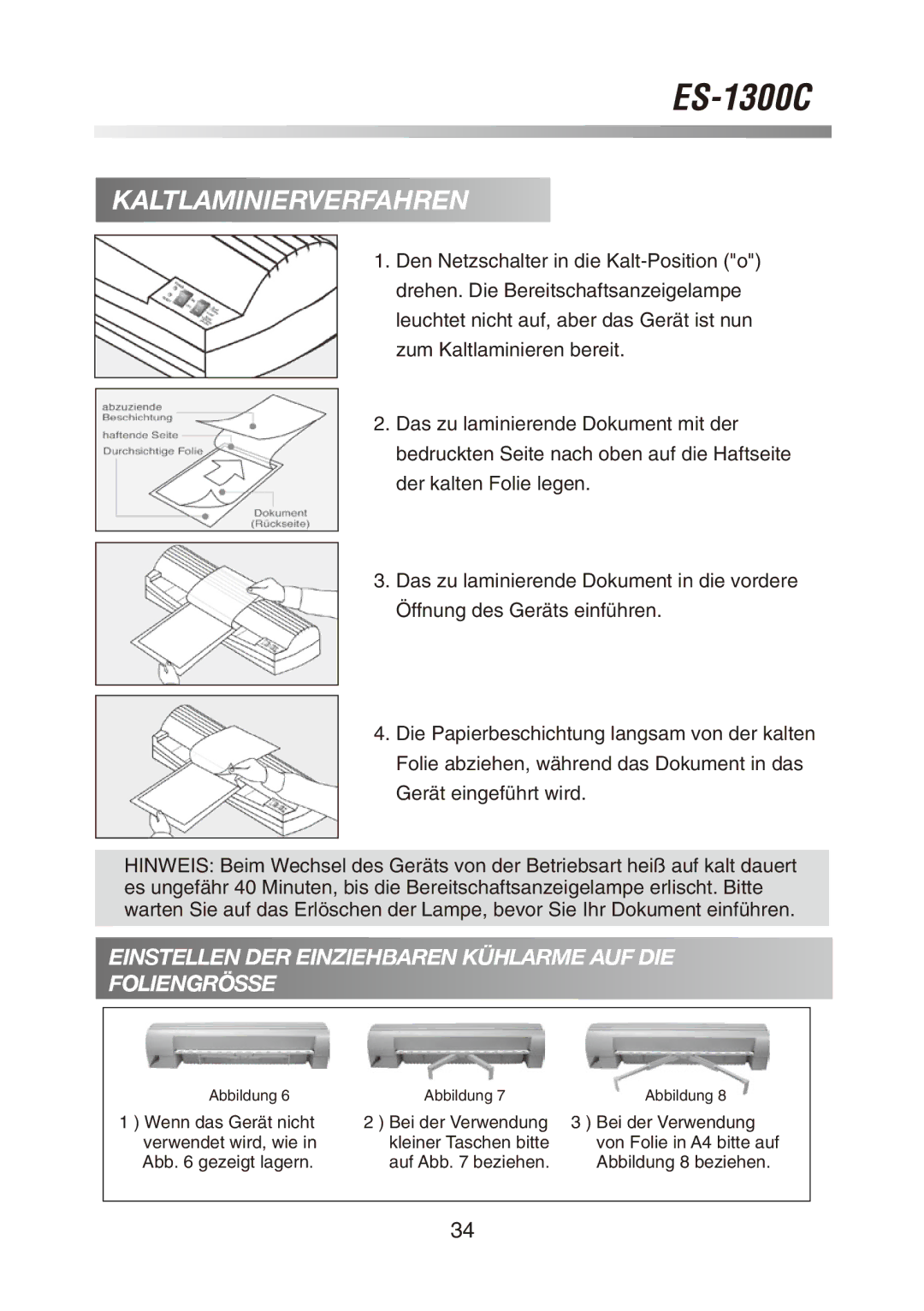 Royal Sovereign ES-1300C owner manual Kaltlaminierverfahren, Einstellen DER Einziehbaren Kühlarme AUF DIE Foliengrösse 