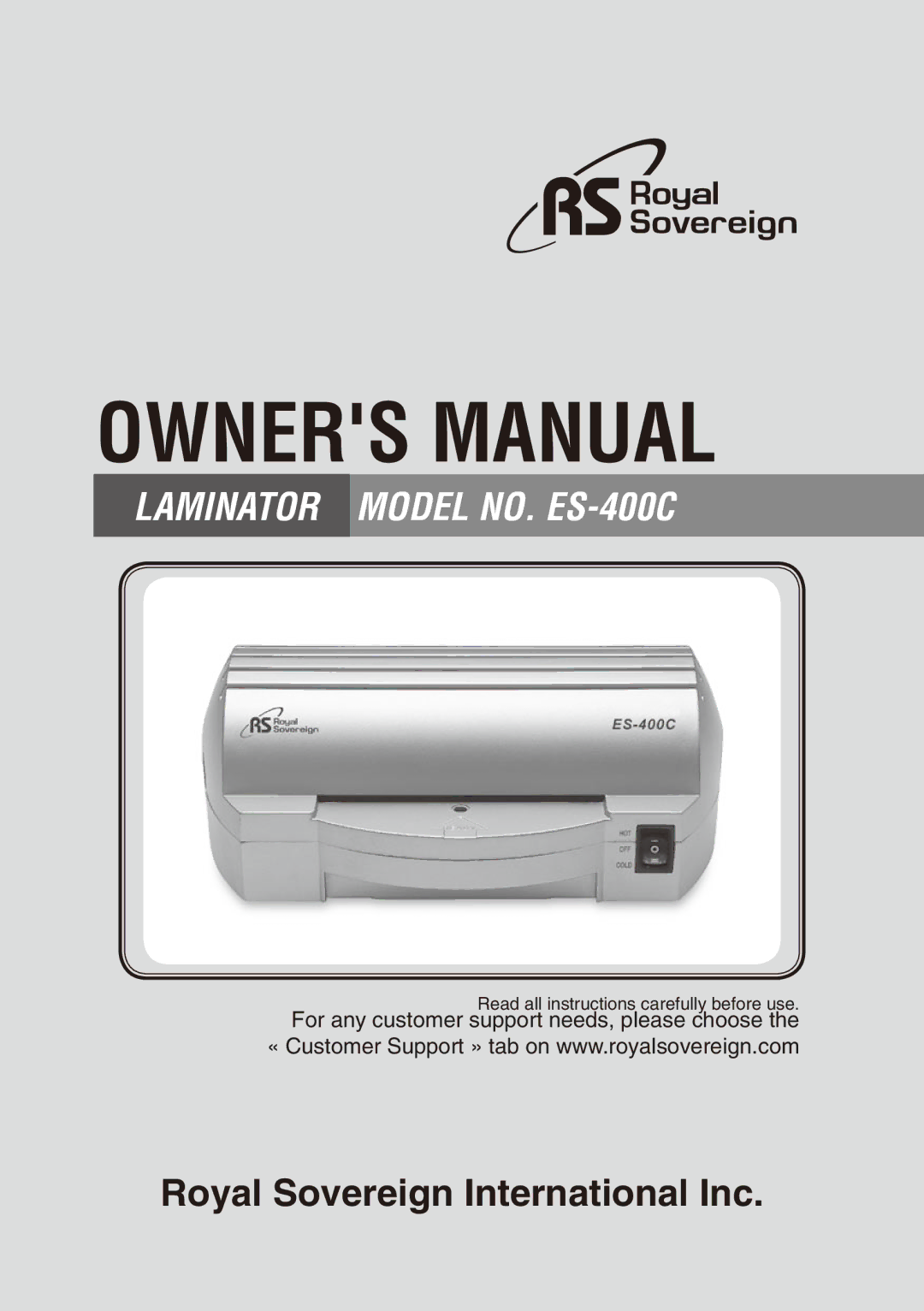 Royal Sovereign owner manual Laminator Model NO. ES-400C 