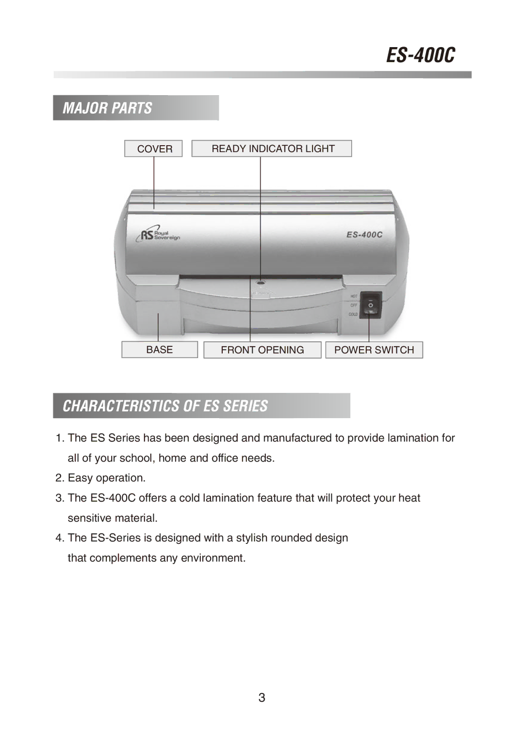 Royal Sovereign ES-400C owner manual Major Parts, Characteristics of ES Series 