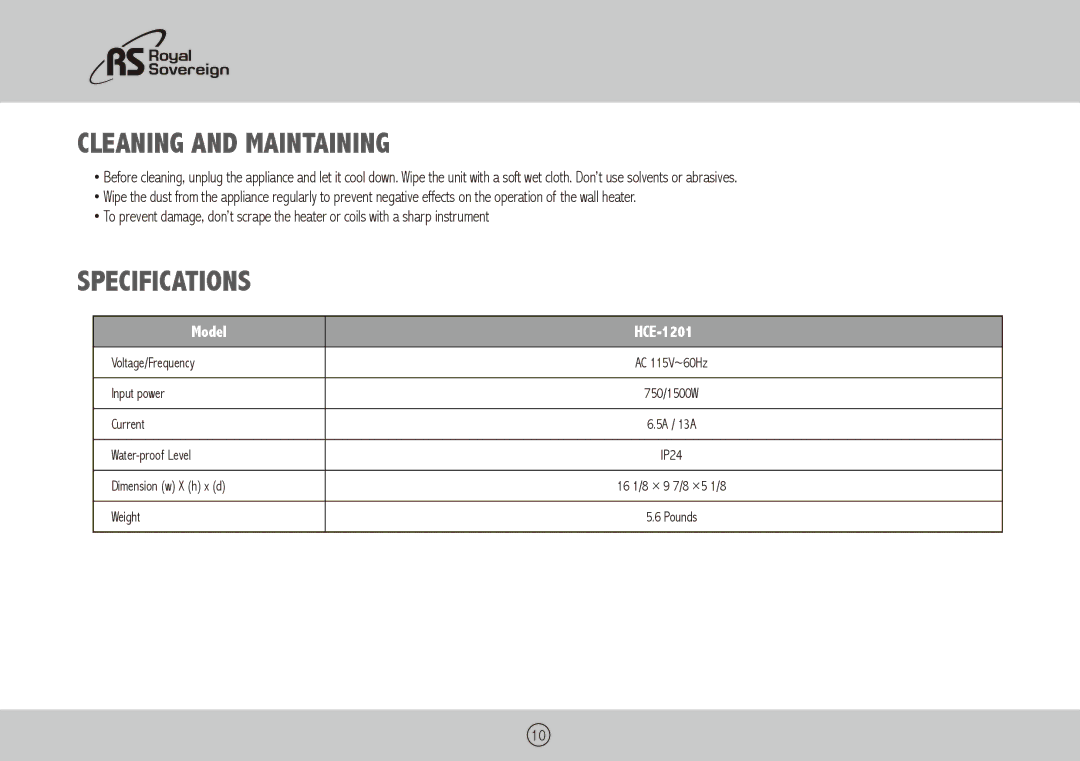 Royal Sovereign HCE-1201 owner manual Cleaning and maintaining, Specifications 