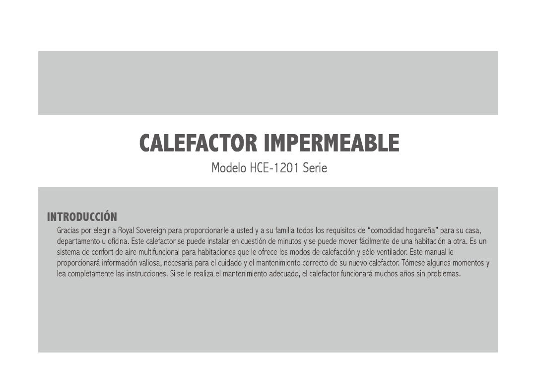 Royal Sovereign owner manual Calefactor impermeable, Modelo HCE-1201Serie, Introducción 
