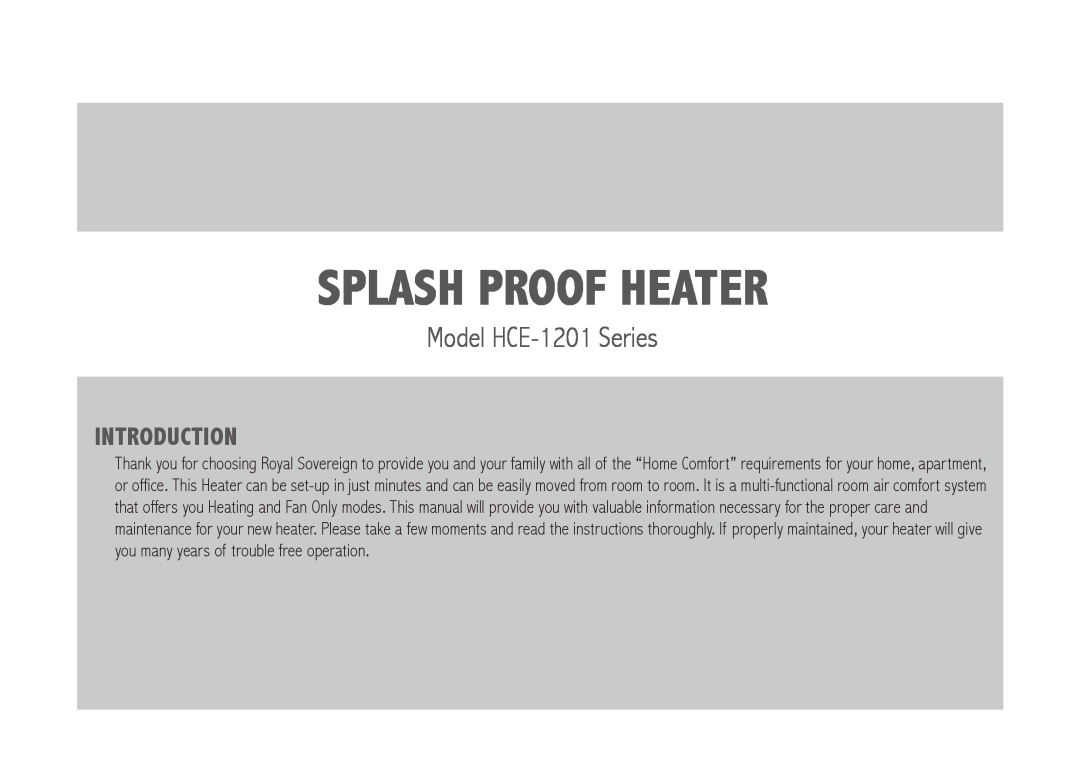 Royal Sovereign owner manual Splash Proof Heater, Model HCE-1201Series, Introduction 